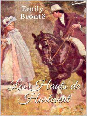 cover image of Les Hauts de Hurlevent (Wuthering Heights)